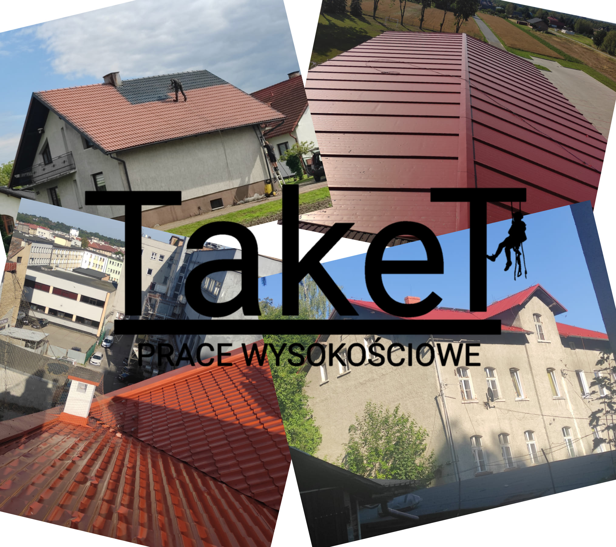 TakeT prace wysokościowe realizacje dachów